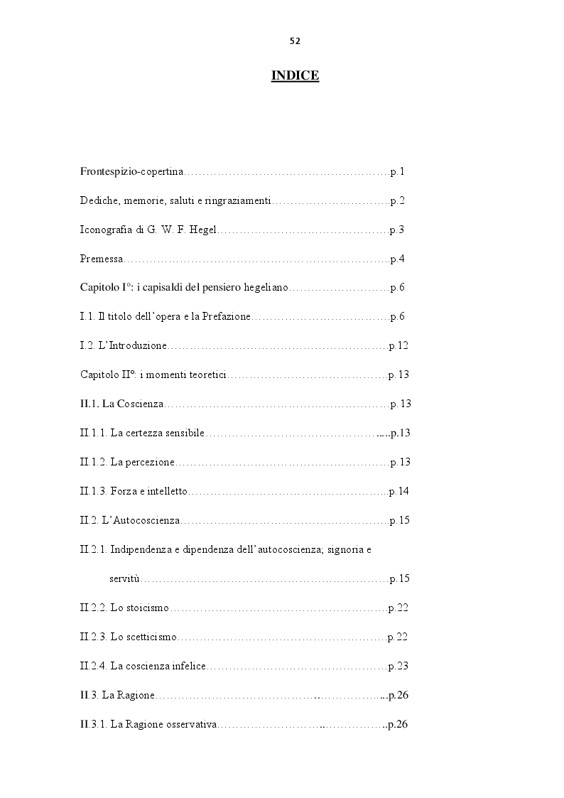 Indice della tesi: Critica del soggetto finito e costruzione dell'Assoluto nella "Fenomenologia dello Spirito" di Hegel: l'odissea della coscienza, Pagina 1
