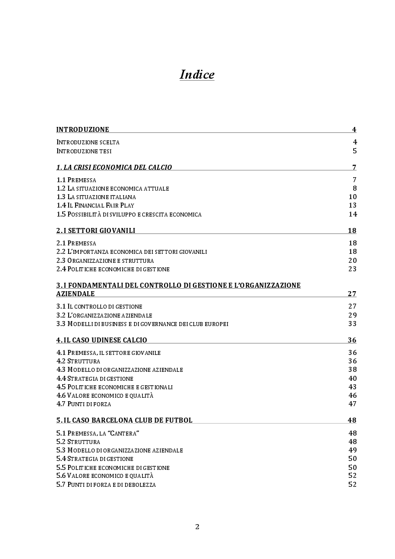 Indice della tesi: La crisi economica del calcio. Modelli organizzativi e politiche di gestione dei settori giovanili, Pagina 1