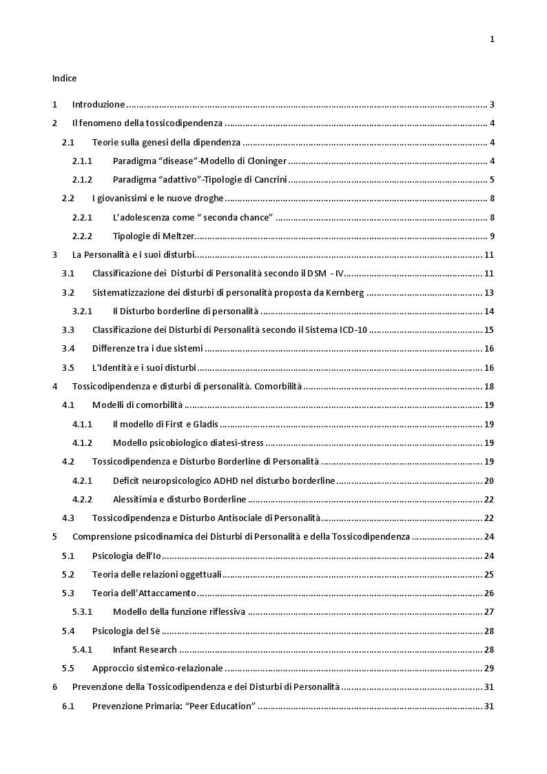 Indice della tesi: Tossicodipendenza e disturbi di personalità. Comorbilità e nuovi orientamenti terapeutici, Pagina 1