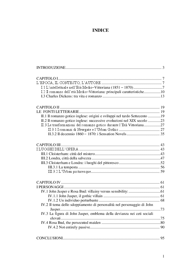 Indice della tesi: Picturesque, Villainy, Sensibility in The Mystery of Edwin Drood: Charles Dickens e il romanzo gotico tra tradizione e innovazione., Pagina 1