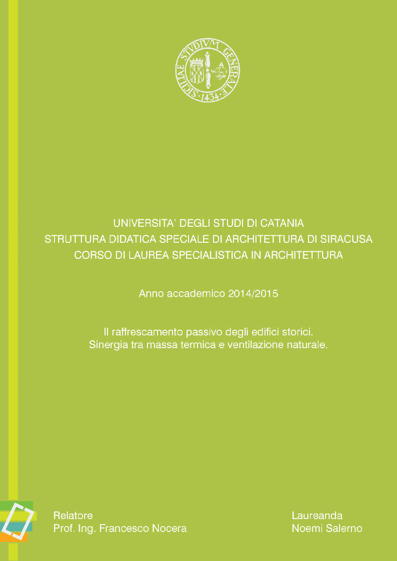 Anteprima della tesi: Il raffrescamento passivo degli edifici storici. Sinergia tra massa termica e ventilazione naturale, Pagina 1