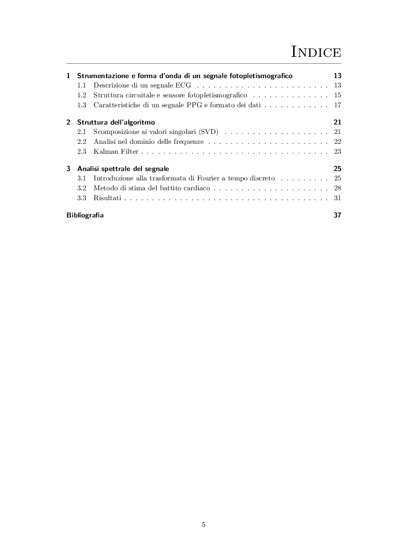 Indice della tesi: Analisi spettrale di un segnale fotopletismografico (PPG) per lo sviluppo di un algoritmo di stima del battito cardiaco basato sul filtro di Kalman, Pagina 1