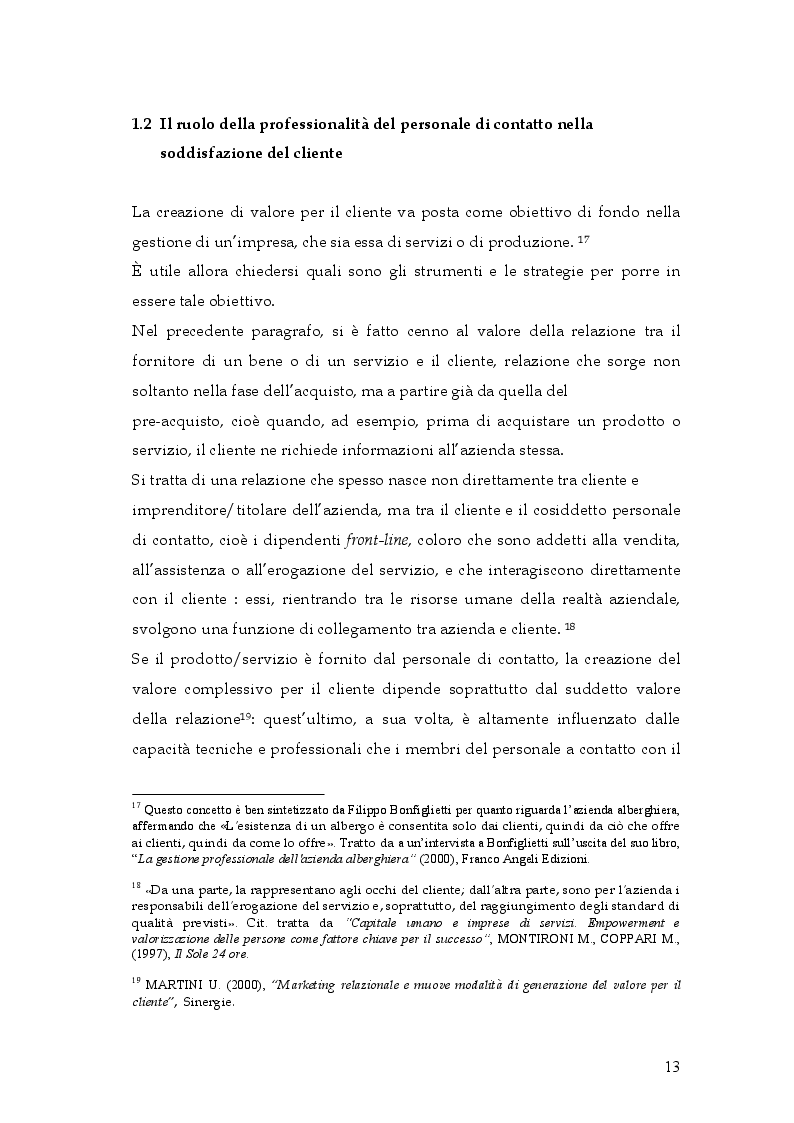 Estratto dalla tesi: Il ruolo del personale di contatto nella soddisfazione del cliente nelle imprese di servizi: il caso del cliente d'albergo. Indagine empirica su Siracusa.