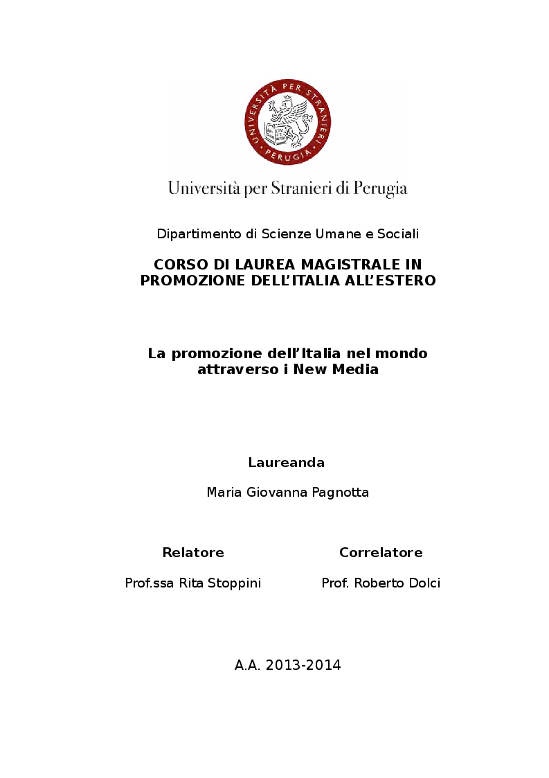 Anteprima della tesi: La promozione dell’Italia nel mondo attraverso i New Media, Pagina 1