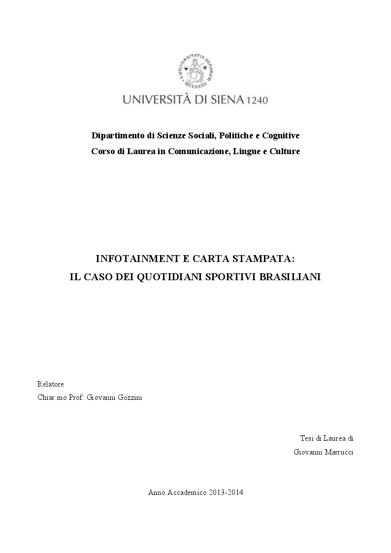 Anteprima della tesi: Infotainment e carta stampata: il caso dei quotidiani sportivi brasiliani, Pagina 1