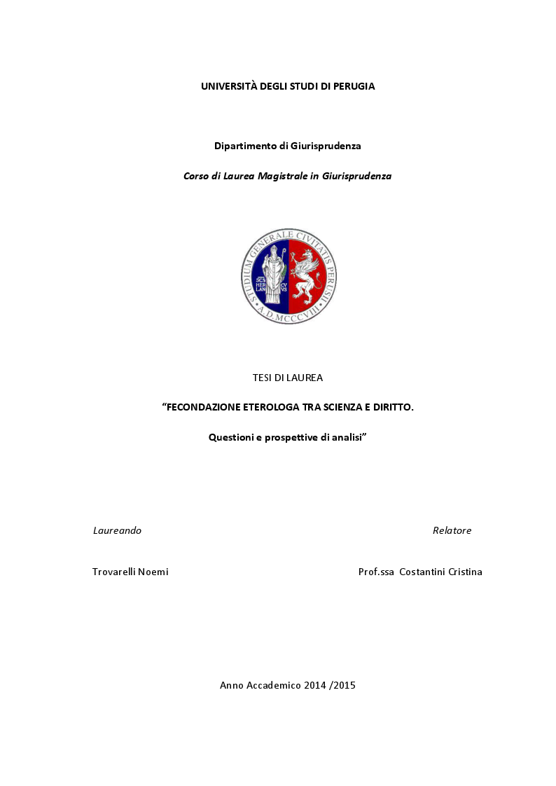 Anteprima della tesi: Fecondazione eterologa tra scienza e diritto. Questioni e prospettive di analisi, Pagina 1