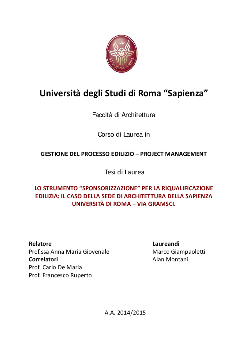 Anteprima della tesi: Lo strumento ''sponsorizzazione'' per la riqualificazione edilizia: il caso della sede di Architettura della Sapienza Università di Roma - Via Gramsci, Pagina 1