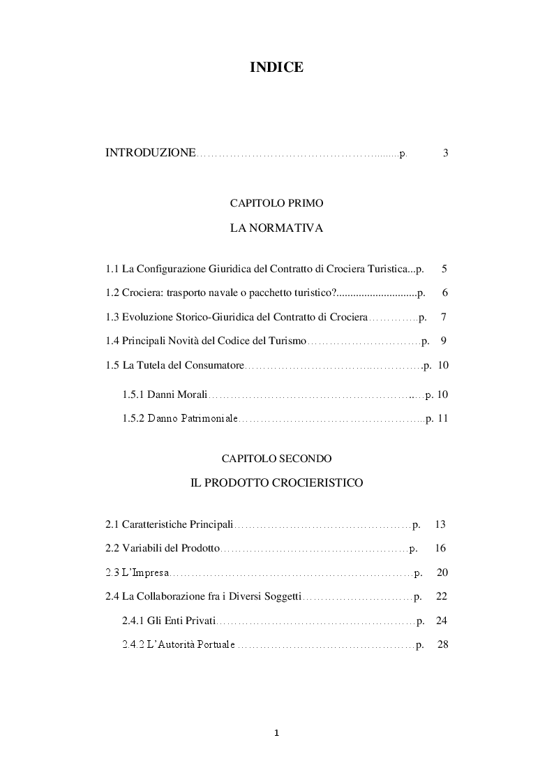 Indice della tesi: L'impresa turistica itinerante: Il settore crocieristico. Struttura e turismo indotto., Pagina 1