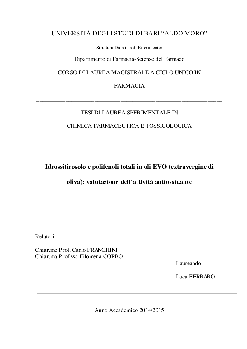 Anteprima della tesi: Idrossitirosolo e polifenoli totali in oli EVO (extravergine di oliva): valutazione dell’attività antiossidante, Pagina 1