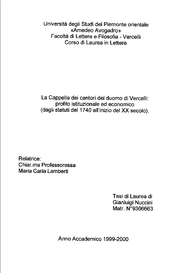 Anteprima della tesi: La Cappella dei cantori del duomo di Vercelli: profilo istituzionale ed economico (dagli statuti del 1740 all'inizio del XX secolo), Pagina 1