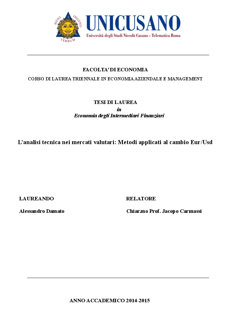 Anteprima della tesi: L’analisi tecnica nei mercati valutari: Metodi applicati al cambio Eur/Usd, Pagina 1