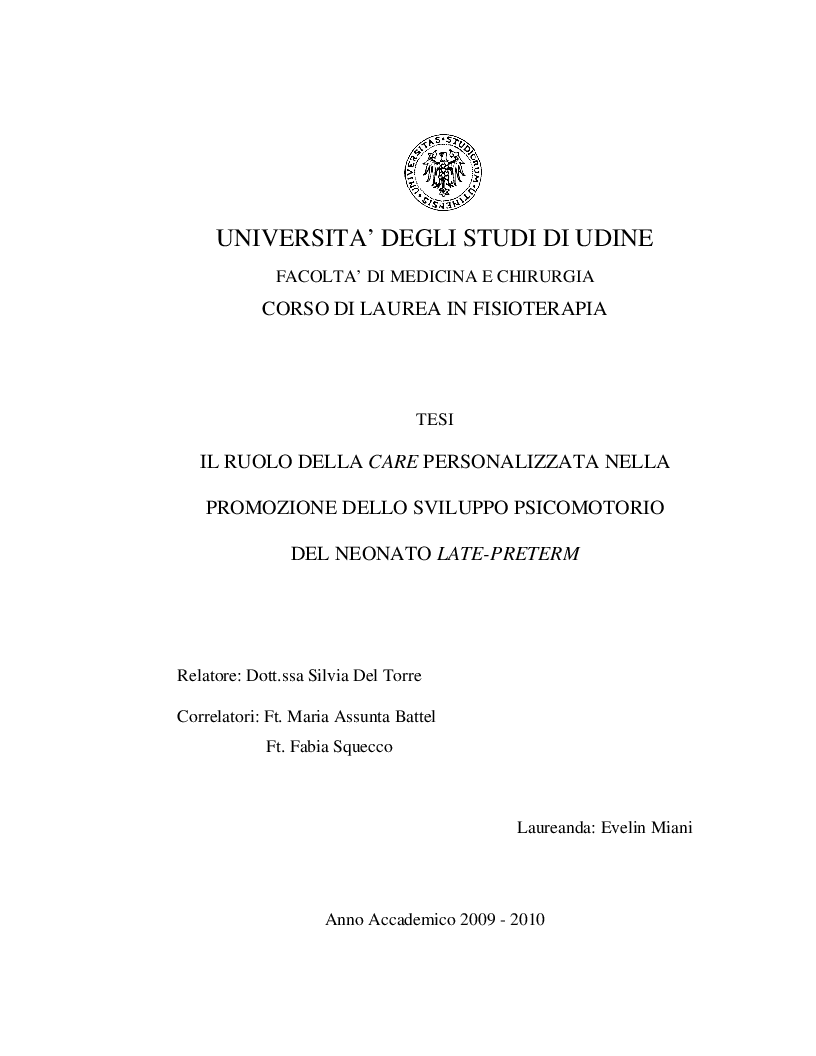 Anteprima della tesi: Il ruolo della care personalizzata nella promozione dello sviluppo psicomotrio del neonato Late-Preterm, Pagina 1