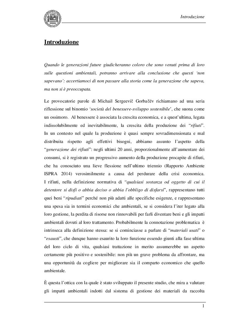 Estratto dalla tesi: Applicazione della Life Cycle Assessment alle attività di gestione dei materiali da raccolta differenziata: il caso studio di Baronissi (SA)