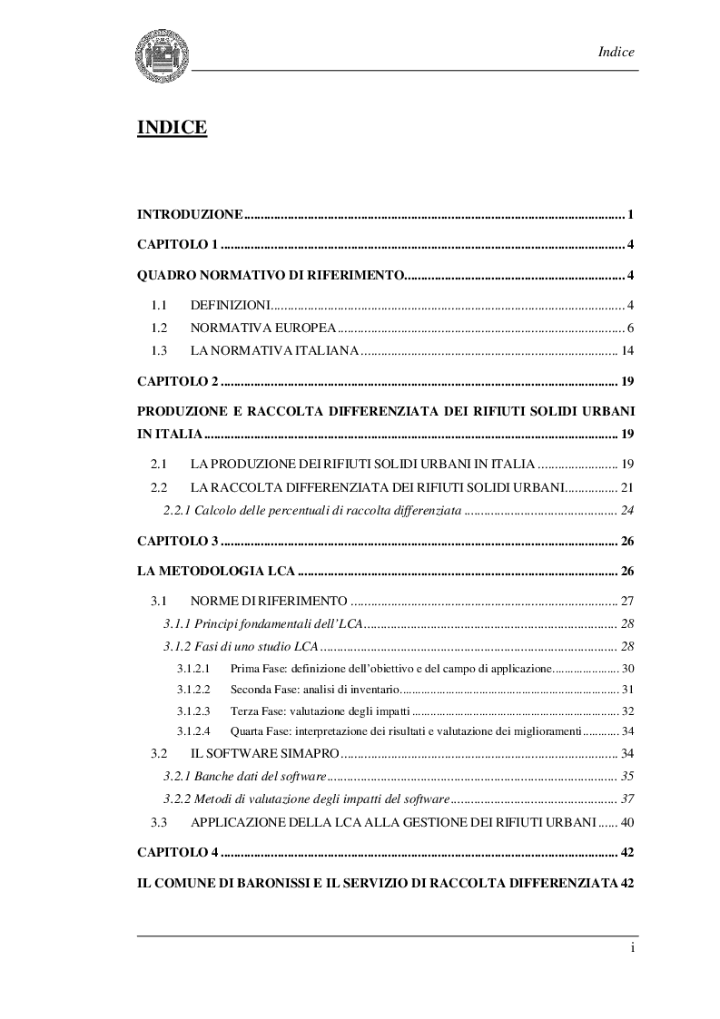 Indice della tesi: Applicazione della Life Cycle Assessment alle attività di gestione dei materiali da raccolta differenziata: il caso studio di Baronissi (SA), Pagina 1