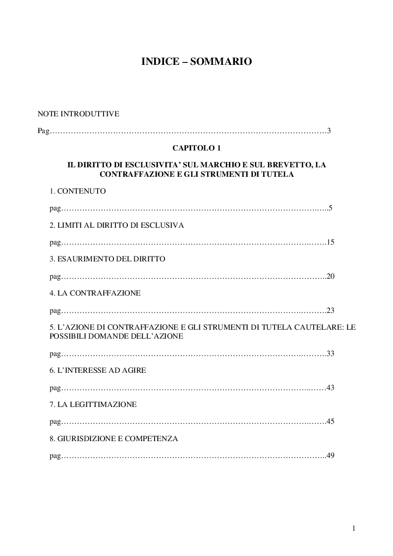 Indice della tesi: L'azione di contraffazione e la c.d. discovery in materia di marchi e brevetti, Pagina 1