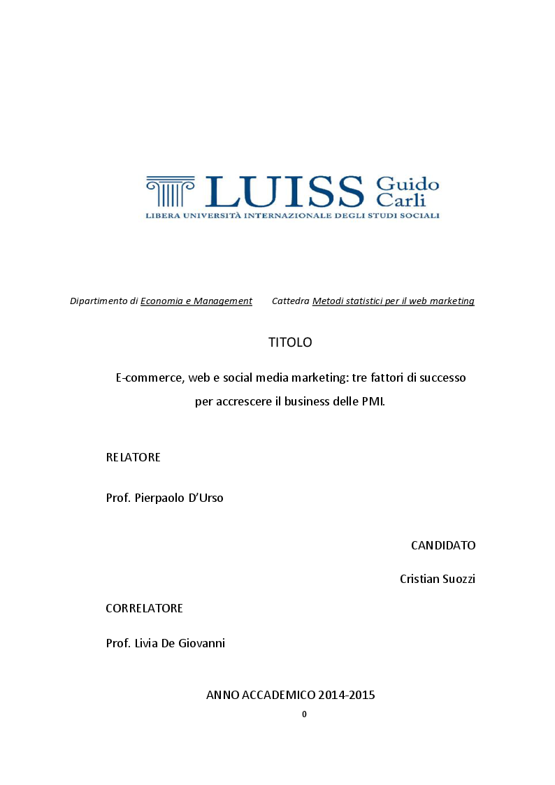 Anteprima della tesi: E-commerce, web e social media marketing: tre fattori di successo per accrescere il business delle PMI., Pagina 1