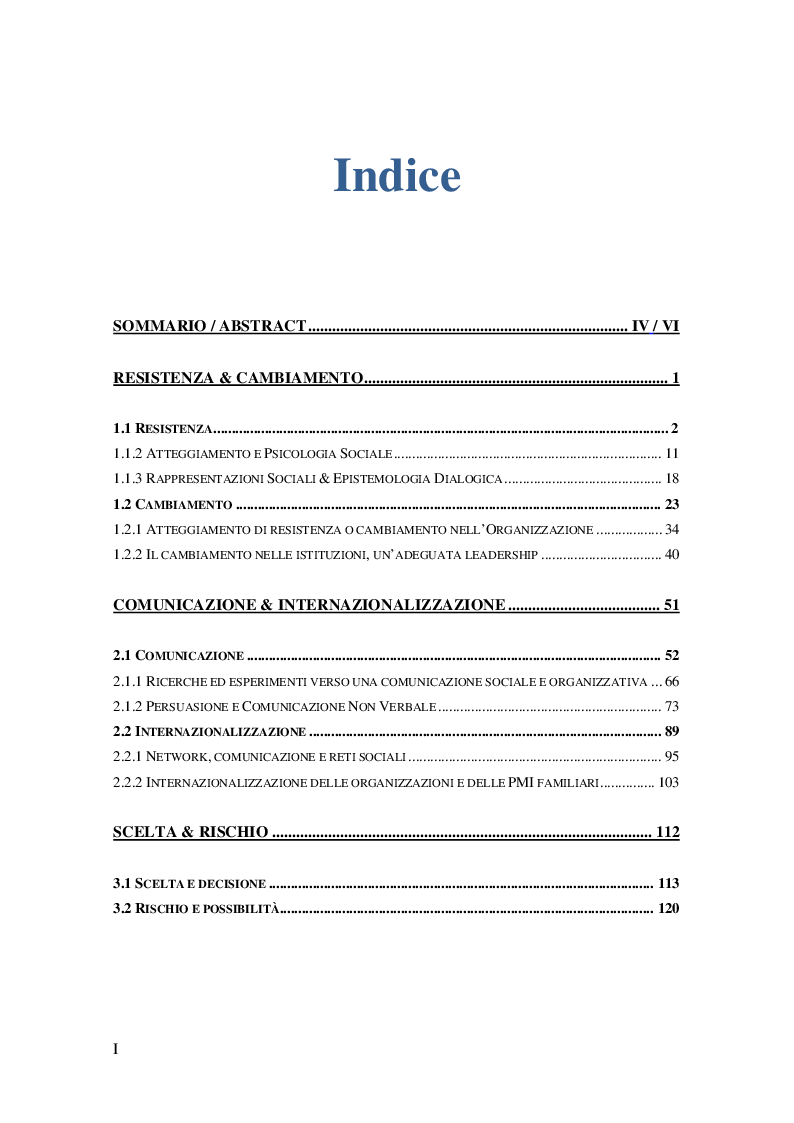 Indice della tesi: Resistenze al cambiamento - Comunicazione come processo di Innovazione, Pagina 1
