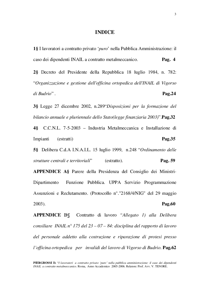 Indice della tesi: I lavoratori a contratto privato 'puro' nella Pubblica Amministrazione: il caso dei dipendenti INAIL a contratto metalmeccanico., Pagina 1