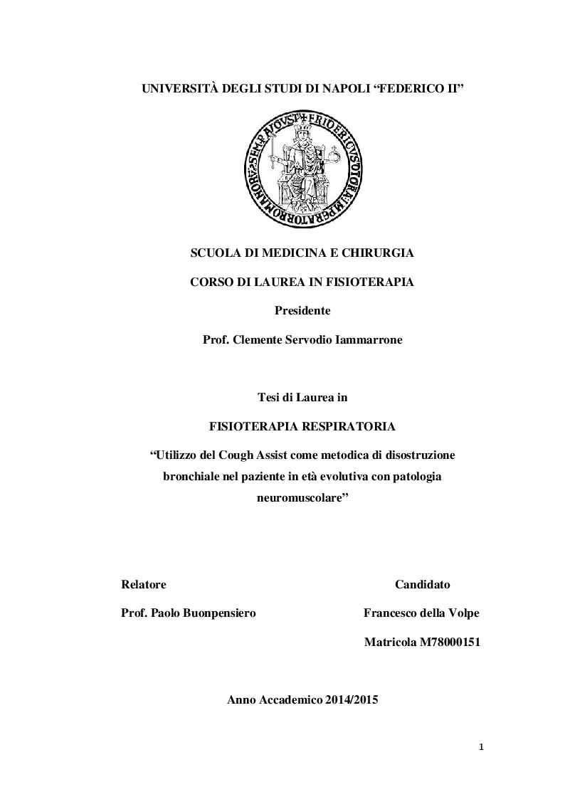 Anteprima della tesi: Utilizzo del Cough Assist come metodica di disostruzione bronchiale nel paziente in età evolutiva con patologia neuromuscolare, Pagina 1