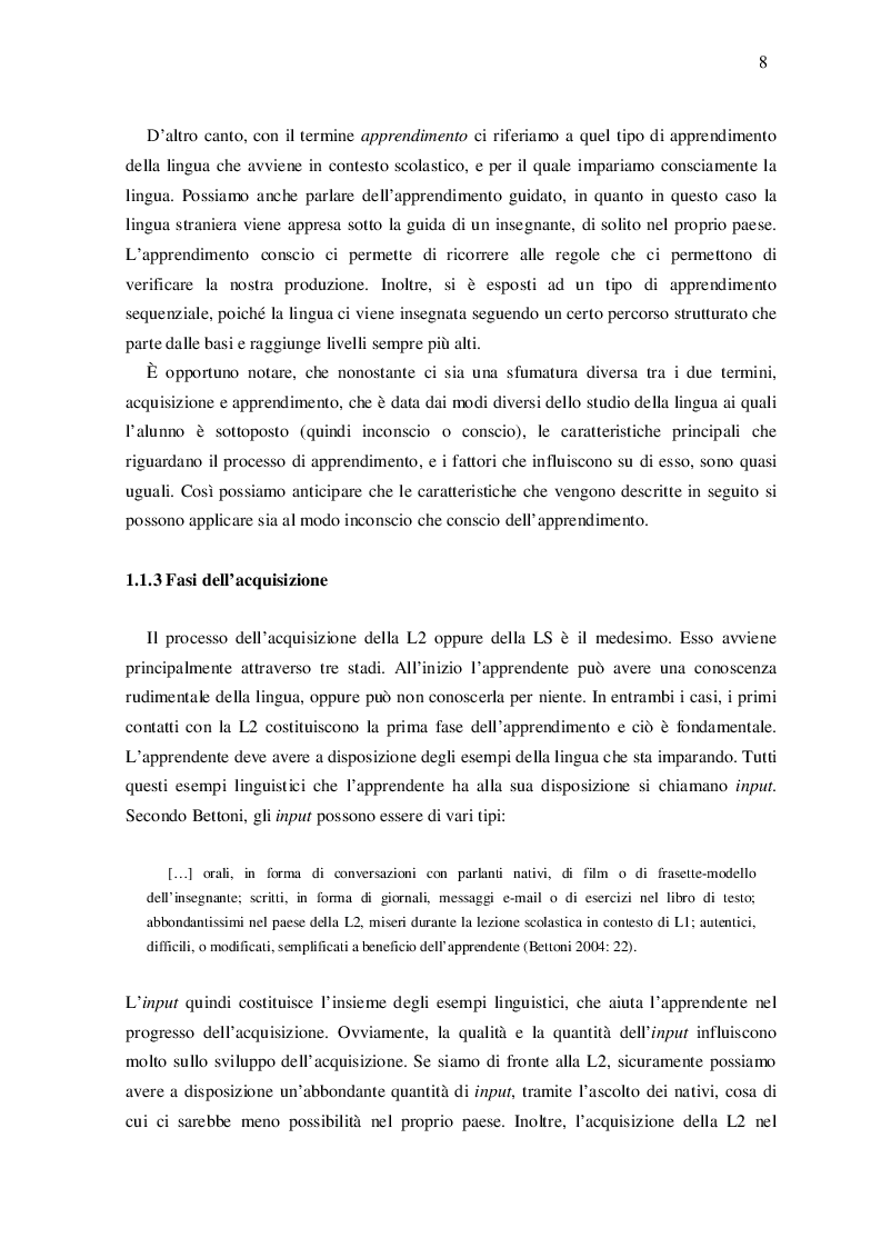 Estratto dalla tesi: Influenza dei fattori extralinguistici sull'acquisizione di una seconda lingua: i fattori interni all'individuo