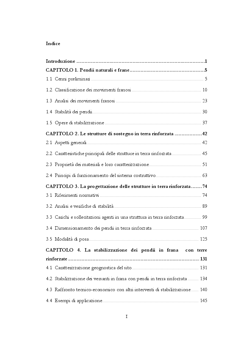 Indice della tesi: La stabilizzazione dei versanti in frana mediante opere di ingegneria naturalistica: le strutture di sostegno in terra rinforzata., Pagina 1