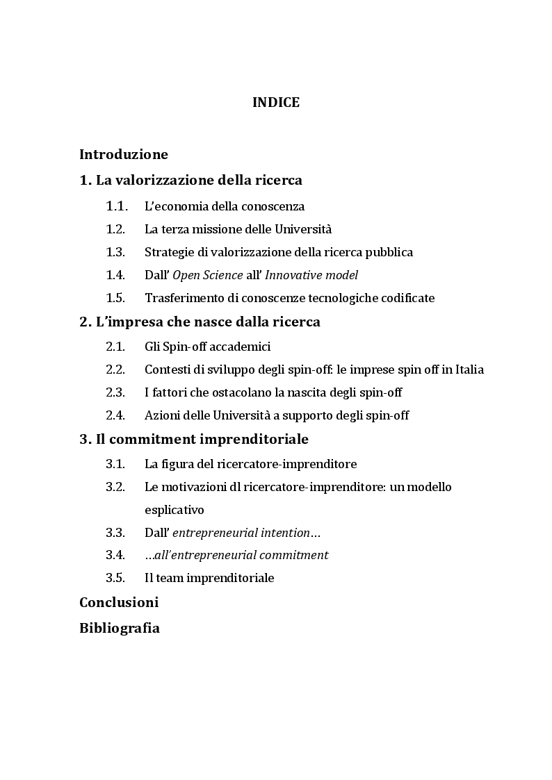 Indice della tesi: Trasferimento tecnologico e valorizzazione della ricerca: il ruolo del commitment imprenditoriale nella creazione di spin-off accademici, Pagina 1
