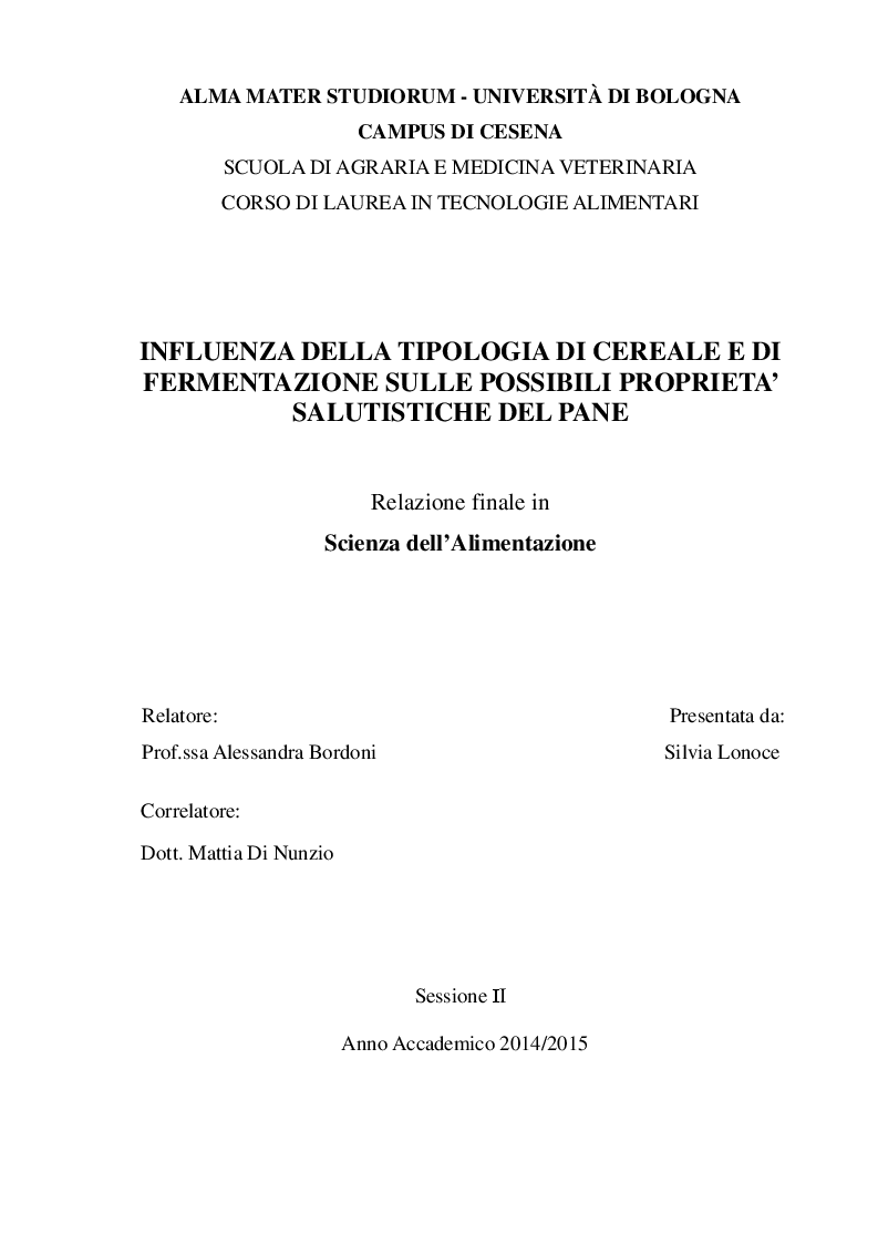 Anteprima della tesi: Influenza della tipologia di cereale e di fermentazione sulle possibili proprietà salutistiche del pane, Pagina 1