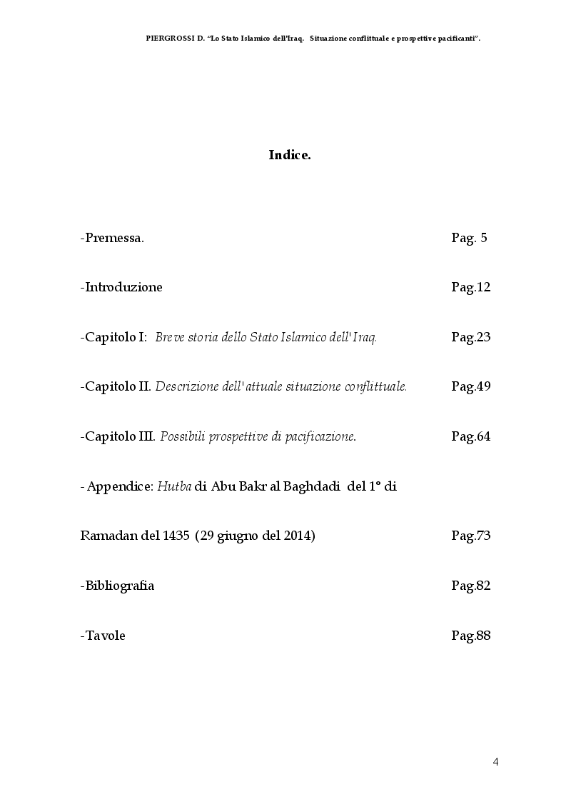 Indice della tesi: Lo Stato Islamico (dell'Iraq). Situazione Conflittuale e prospettive pacificanti, Pagina 1