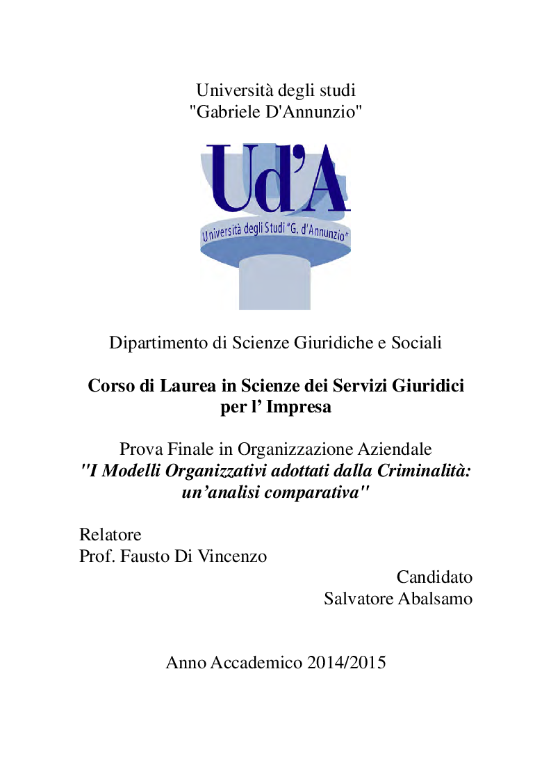 Anteprima della tesi: I Modelli Organizzativi adottati dalla Criminalità: un’analisi comparativa, Pagina 1