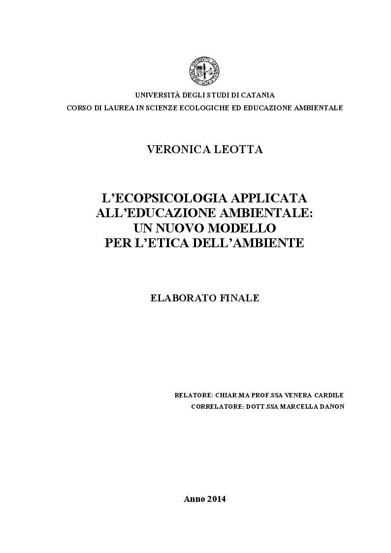 Anteprima della tesi: L'Ecopsicologia applicata all'Educazione ambientale: un nuovo modello per l'Etica dell'ambiente, Pagina 1