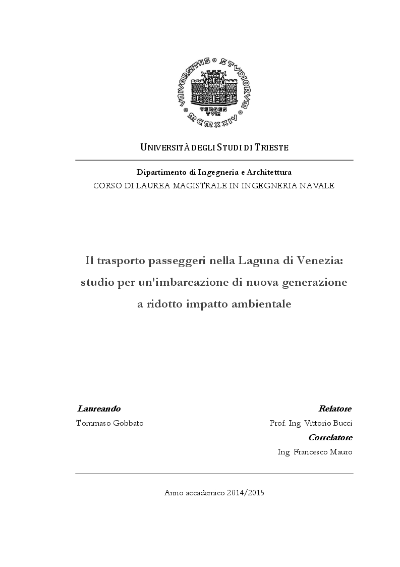 Anteprima della tesi: Il trasporto passeggeri nella Laguna di Venezia: studio per un’imbarcazione di nuova generazione a ridotto impatto ambientale, Pagina 1