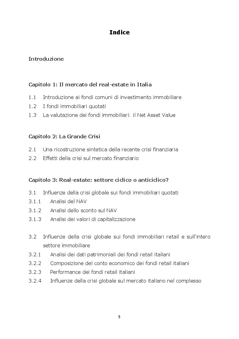 Indice della tesi: Real-estate: anticiclicità solo apparente o connessioni con la crisi economica globale? Un'analisi empirica, Pagina 1