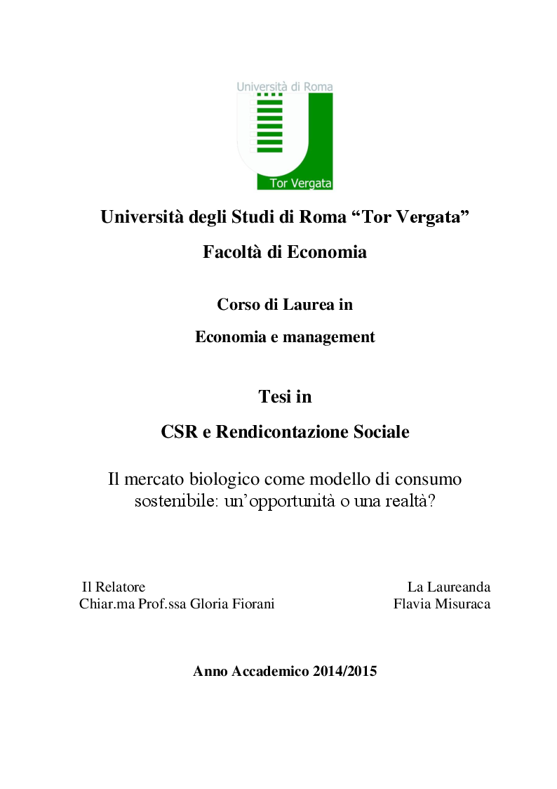 Anteprima della tesi: Il mercato biologico come modello di consumo sostenibile: un'opportunità o una realtà?, Pagina 1