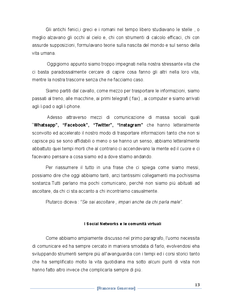 Estratto dalla tesi: Evoluzione del Viral Marketing e della Narrazione nella Comunicazione: strumenti, strategie e contenuti