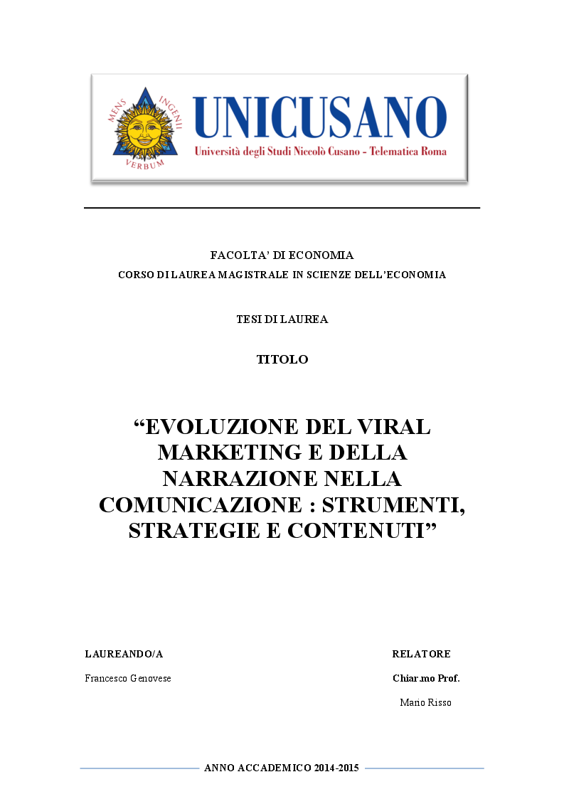 Anteprima della tesi: Evoluzione del Viral Marketing e della Narrazione nella Comunicazione: strumenti, strategie e contenuti, Pagina 1