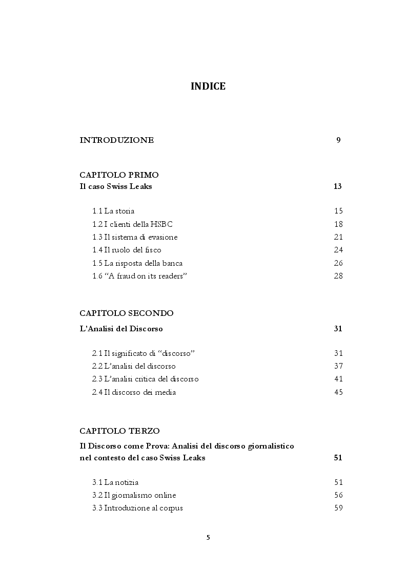 Indice della tesi: The biggest banking leak in history: analisi linguistico discorsiva della stampa internazionale e della strategia di comunicazione della banca HSBC nel contesto dello scandalo Swiss Leaks, Pagina 1