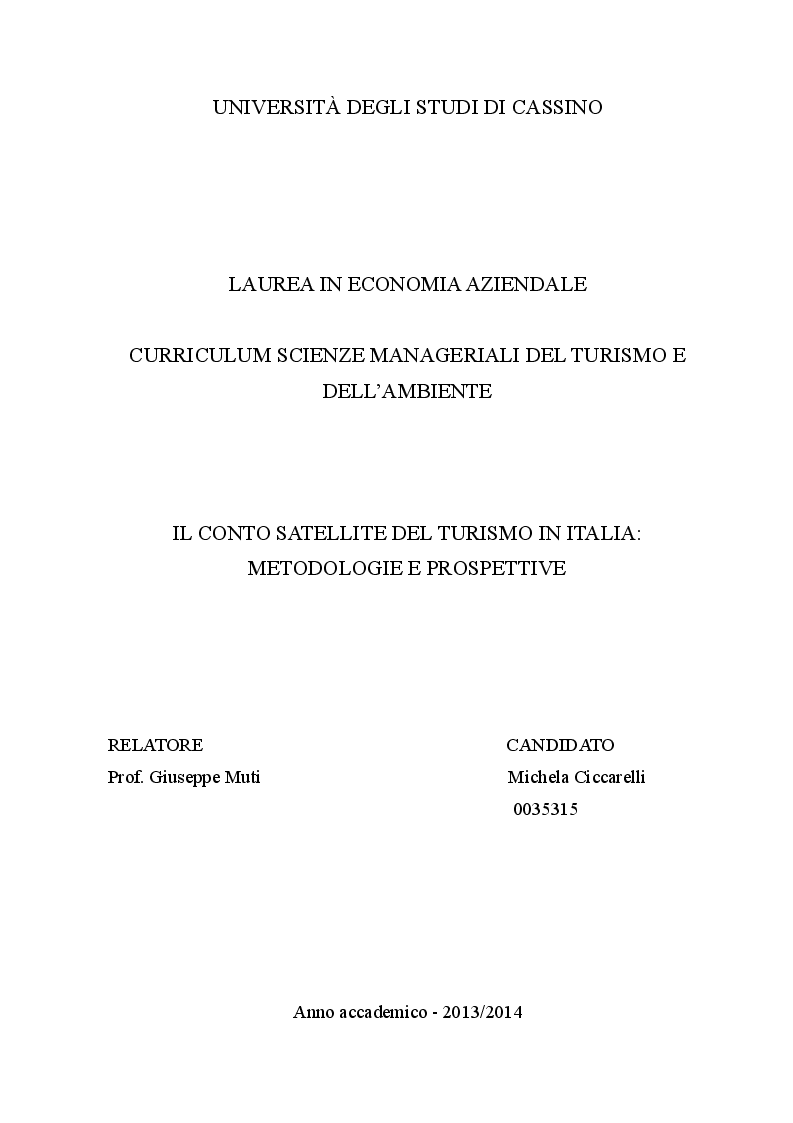 Anteprima della tesi: Il conto satellite del turismo in Italia: metodologie e prospettive, Pagina 1
