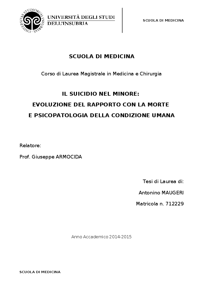 Anteprima della tesi: Il suicidio nel minore: evoluzione del rapporto con la morte e psicopatologia della condizione umana, Pagina 1