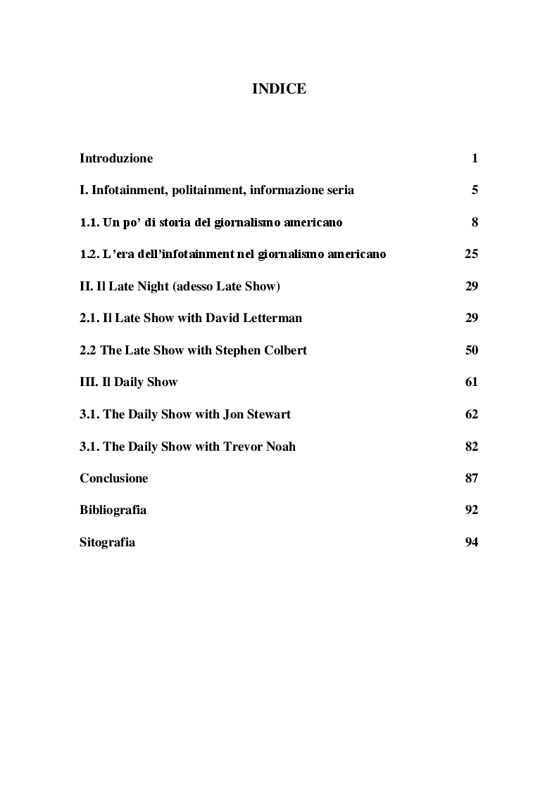Indice della tesi: Infotainment made in USA: David Letterman, Jon Stewart e la politica americana, Pagina 1
