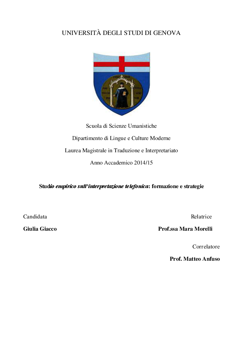 Anteprima della tesi: Studio empirico sull'interpretazione telefonica: formazione e strategie, Pagina 1