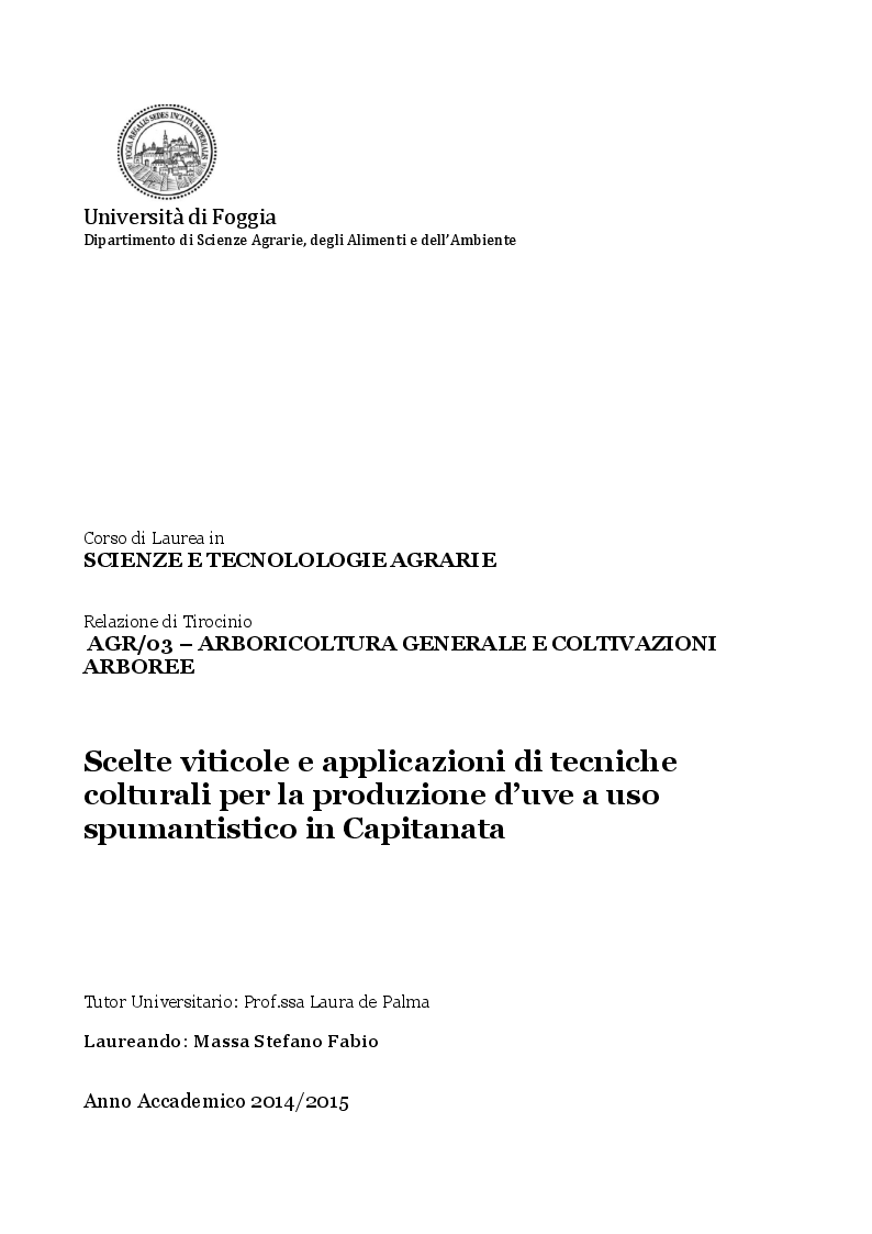 Anteprima della tesi: Scelte viticole e applicazioni di tecniche colturali per la produzione d'uve ad uso spumantistico in Capitanata, Pagina 1