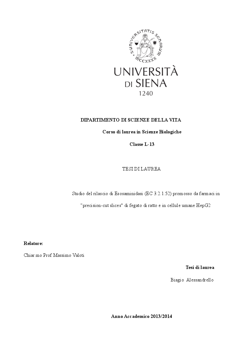Anteprima della tesi: Studio del rilascio di Esosaminidasi (EC 3.2.1.52) promosso da farmaci in ''precision-cut slices'' di fegato di ratto e in cellule umane HepG2, Pagina 1