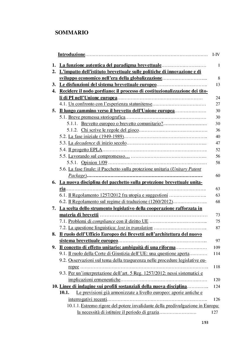 Indice della tesi: La scommessa del brevetto europeo con effetto unitario: rivoluzione epocale od occasione mancata?, Pagina 1