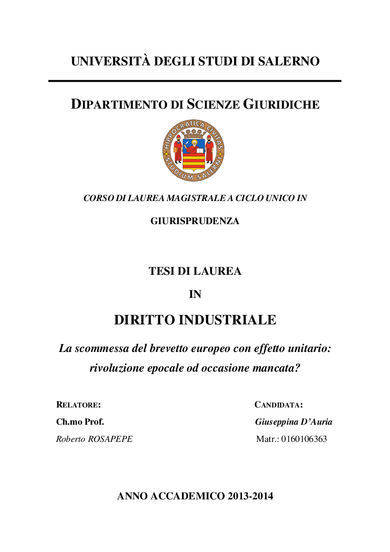 Anteprima della tesi: La scommessa del brevetto europeo con effetto unitario: rivoluzione epocale od occasione mancata?, Pagina 1