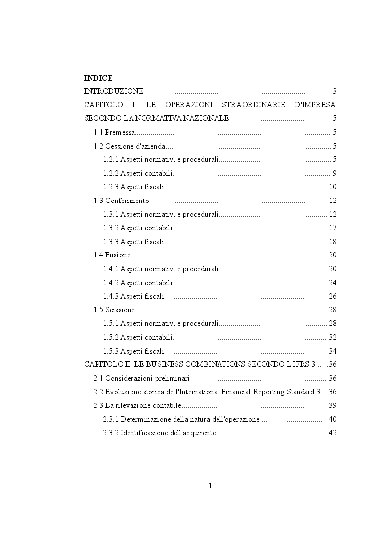 Indice della tesi: Le business combinations: analisi della normativa nazionale e dei principi contabili internazionali. , Pagina 1