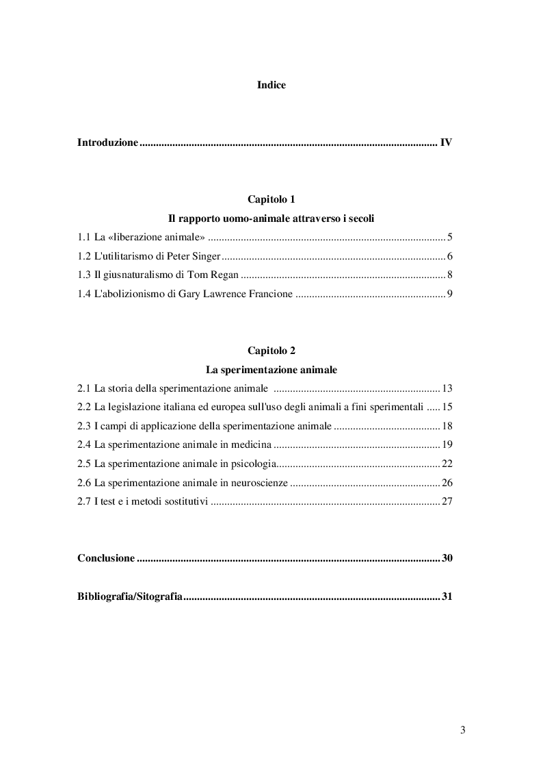 Indice della tesi: Luci e ombre della sperimentazione animale: analisi di un dibattito etico, psicologico e scientifico, Pagina 1