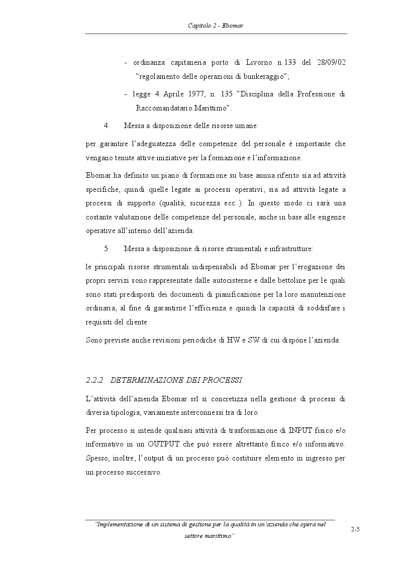 Estratto dalla tesi: Implementazione di un sistema di gestione per la qualità in un'azienda che opera nel settore marittimo
