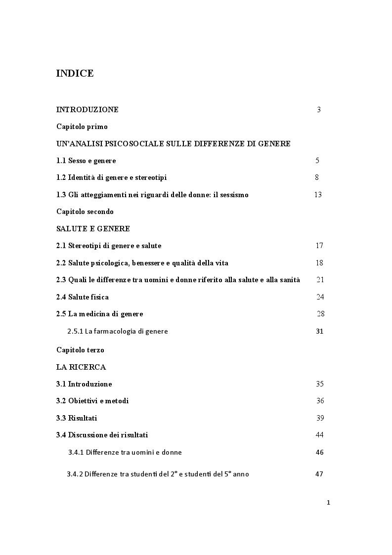 Indice della tesi: La Medicina di Genere: questa s/conosciuta. Uno studio psicosociale presso un campione di studenti di Medicina, Pagina 1