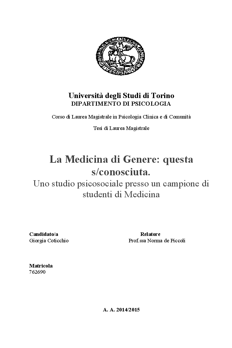 Anteprima della tesi: La Medicina di Genere: questa s/conosciuta. Uno studio psicosociale presso un campione di studenti di Medicina, Pagina 1