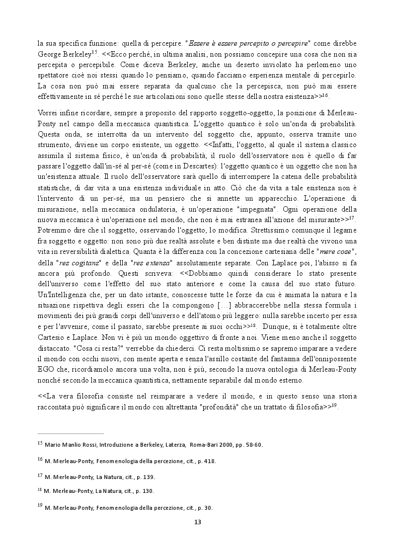 Estratto dalla tesi: Assonanze fra la filosofia di Merleau-Ponty e la fisica del XX° secolo
